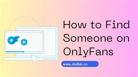 how to search onlyfans without account|How to Find Someone on OnlyFans: The Best。